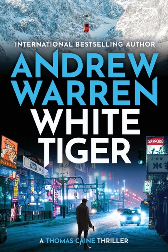 A Thomas Caine Thriller6- White Tiger - cover