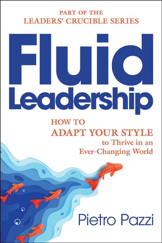 Leaders Crucible Series- Fluid Leadership - cover
