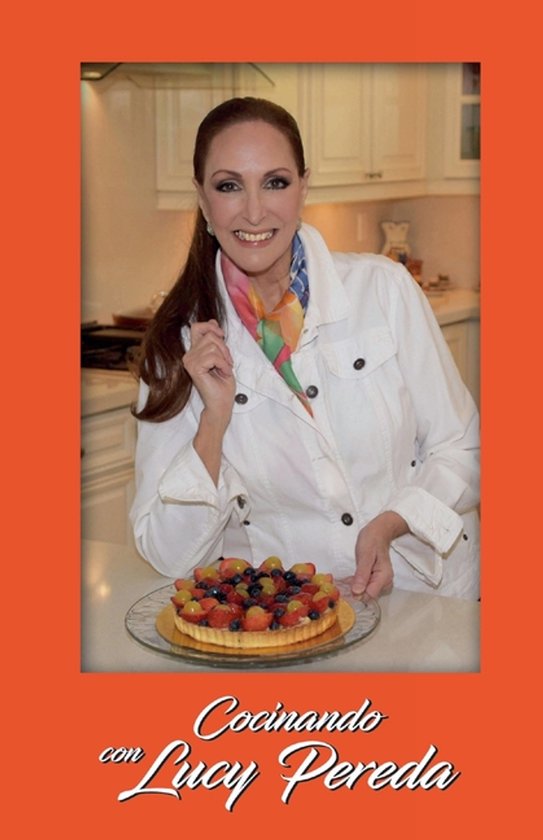 Cocinando con Lucy Pereda - cover
