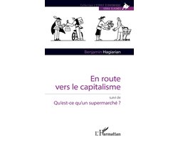 L'Esprit Économique- En route vers le capitalisme