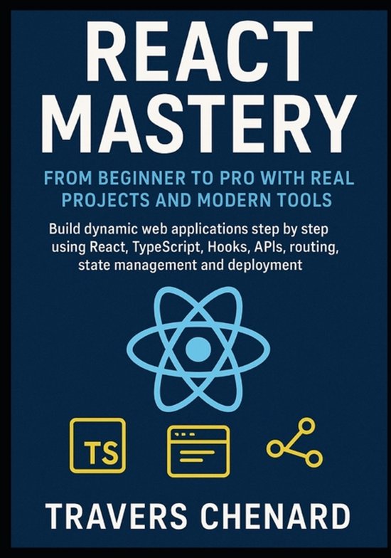 React Mastery From Beginner to Pro with Real Projects and Modern Tools