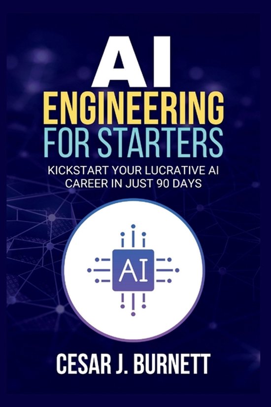 The Tech Builders Guide- AI Engineering for Starters