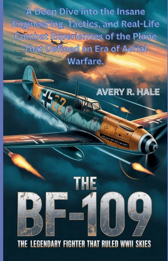 Flight Chronicles of the World's Legendary Aircraft.-The Bf- ... - cover