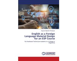 English as a Foreign Language Material Design for an ESP Course