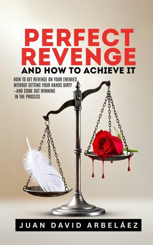 Perfect Revenge And How To Achieve It - cover