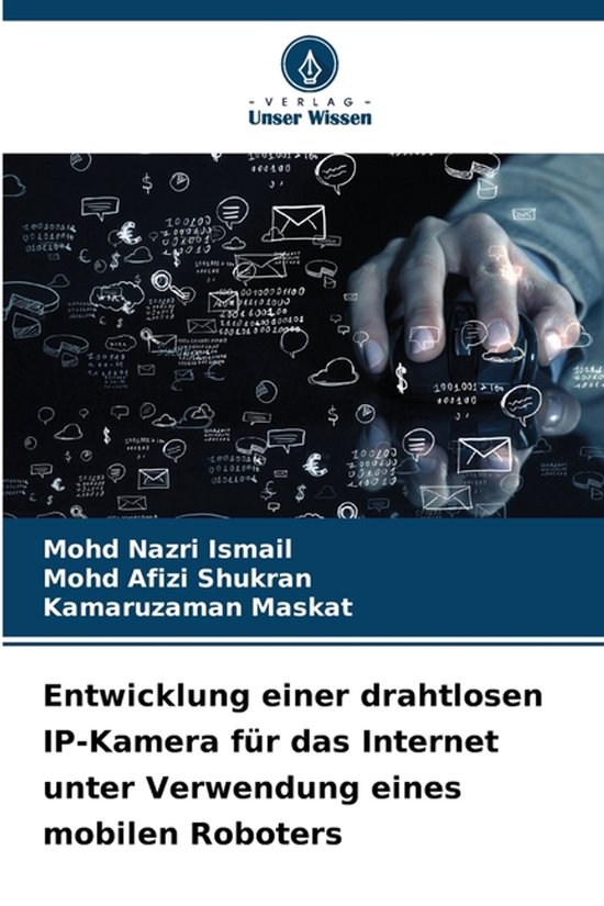 Entwicklung einer drahtlosen IP-Kamera für das Internet unt ... - cover