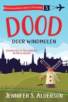 Reizen Kan Moord Zijn Cozy Mysteries- Dood door windmolen