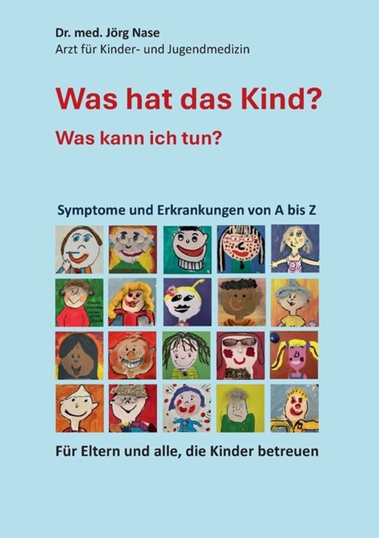 Was hat das Kind? Was kann ich tun? - cover