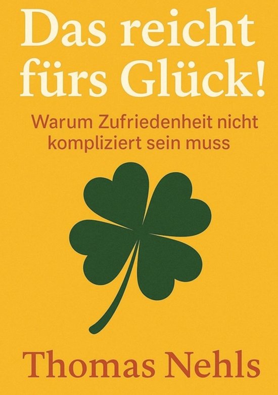Das reicht fürs Glück! - cover