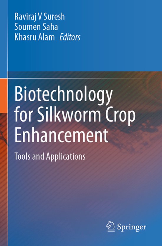 Biotechnology for Silkworm Crop Enhancement - cover