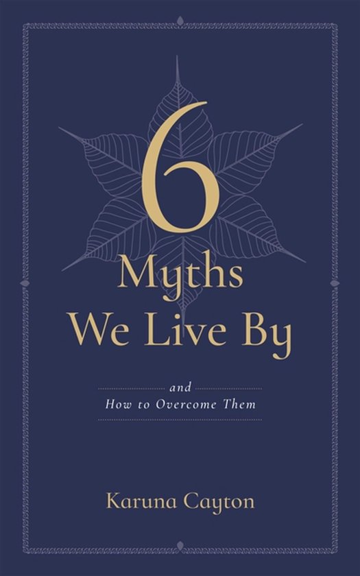 The Six Myths We Live by - cover