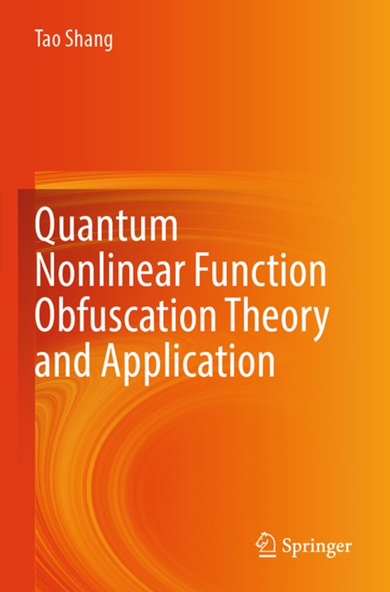 Quantum Nonlinear Function Obfuscation Theory and Applicatio ... - cover