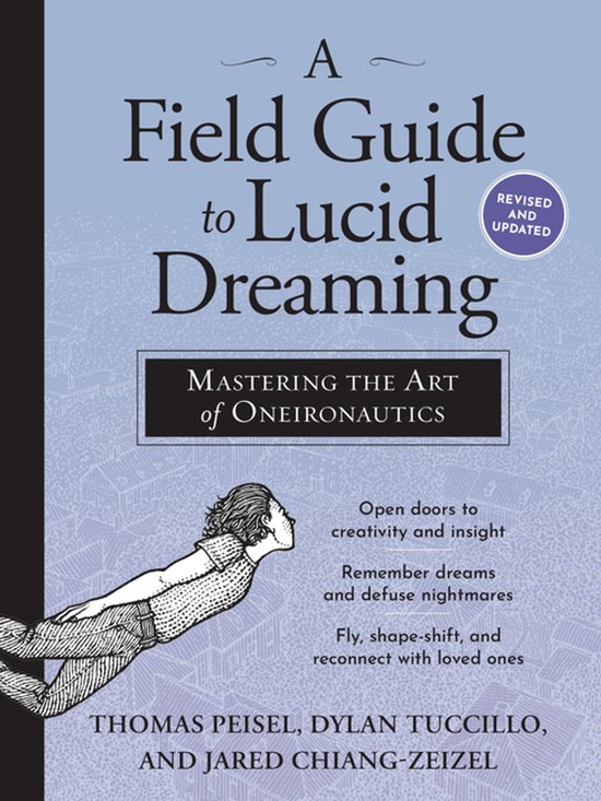 Field Guide To Lucid Dreaming