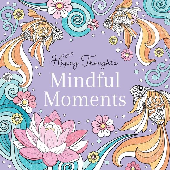Mindful Moments Coloring Book - cover