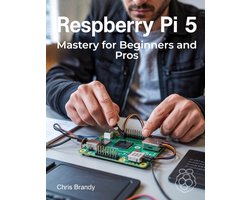 Raspberry Pi 5 Mastery for Beginners and Pros