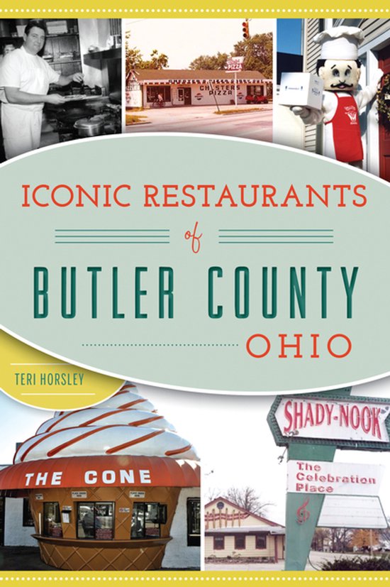 Iconic Restaurants of Butler County, Ohio - cover