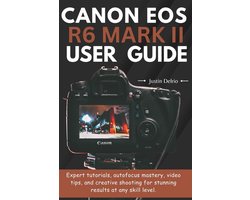 Canon EOS R6 Mark II User Guide