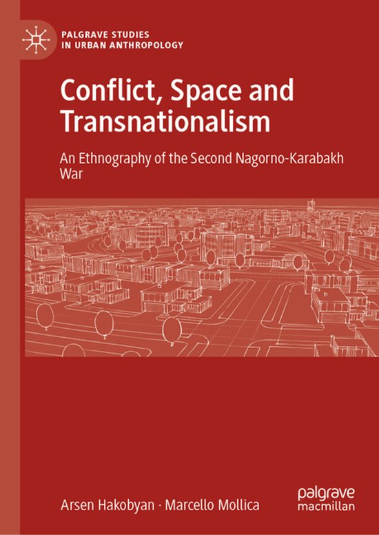 Foto: Palgrave studies in urban anthropology conflict space and transnationalism
