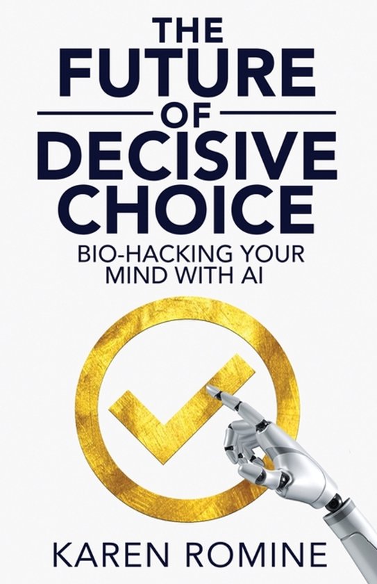 The Future of Decisive Choice - cover