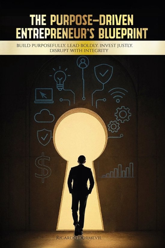The Purpose-Driven Entrepreneur's Blueprint - cover