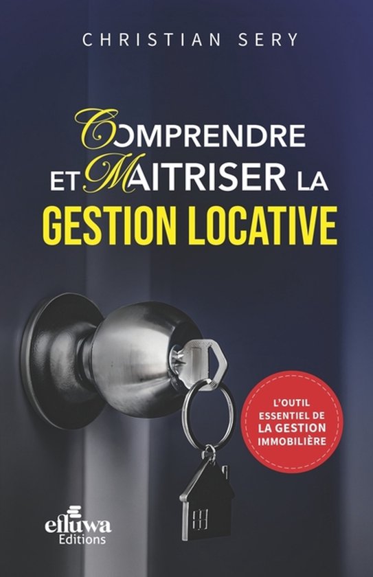 Comprendre Et Maitriser La Gestion Locative - cover