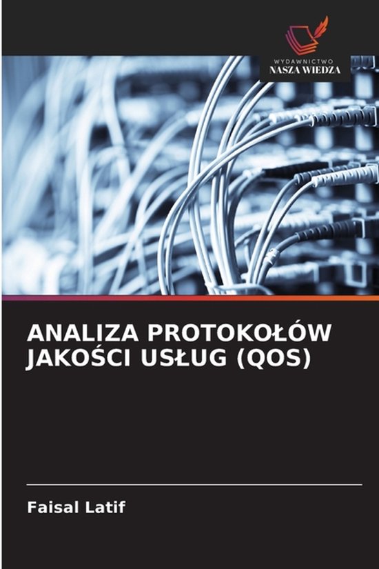 Analiza Protokolów JakoŚci Uslug (Qos) - cover