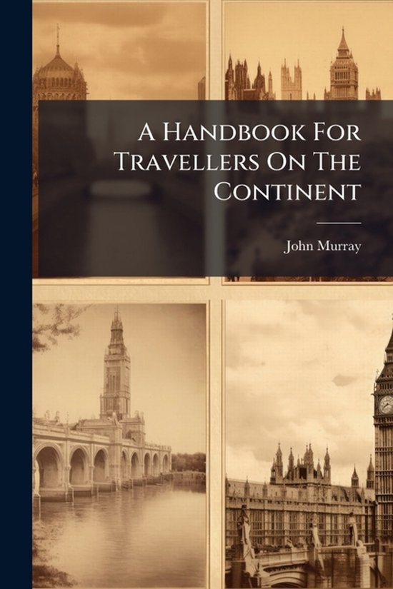 A Handbook For Travellers On The Continent - cover