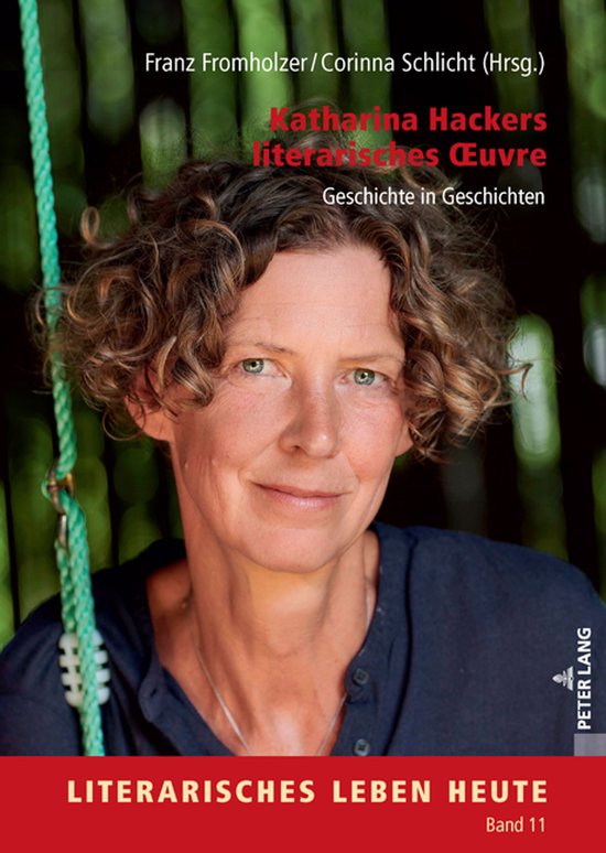 Literarisches Leben Heute- Katharina Hackers Literarisches O ... - cover