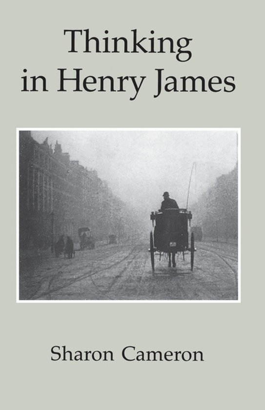 Thinking in Henry James - cover