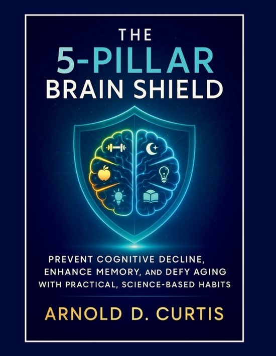 The 5-Pillar Brain Shield - cover