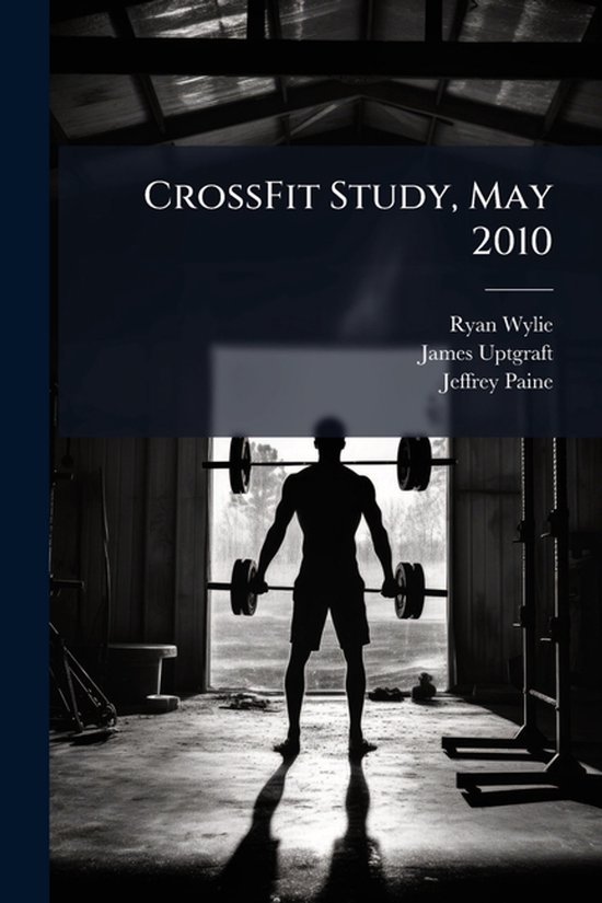 CrossFit Study, May 2010 - cover
