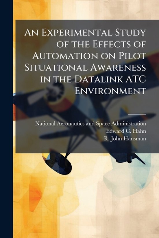 An Experimental Study of the Effects of Automation on Pilot  ... - cover