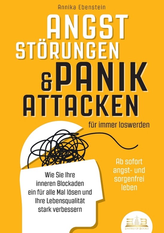 ANGSTSTÖRUNGEN & PANIKATTACKEN für immer loswerden - Ab so ... - cover