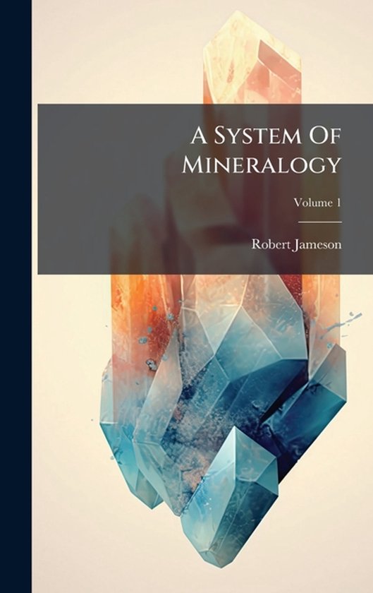 A System Of Mineralogy - cover