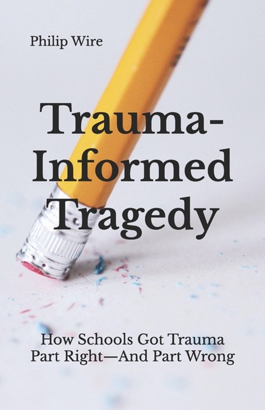 Trauma-Informed Tragedy - cover