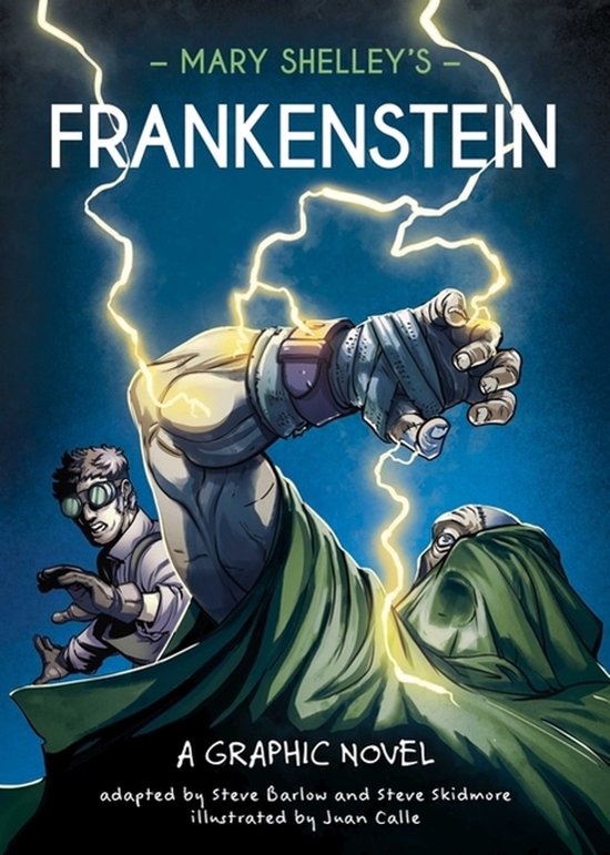 Classics In Graphics: Mary Shelley's Frankenstein - cover