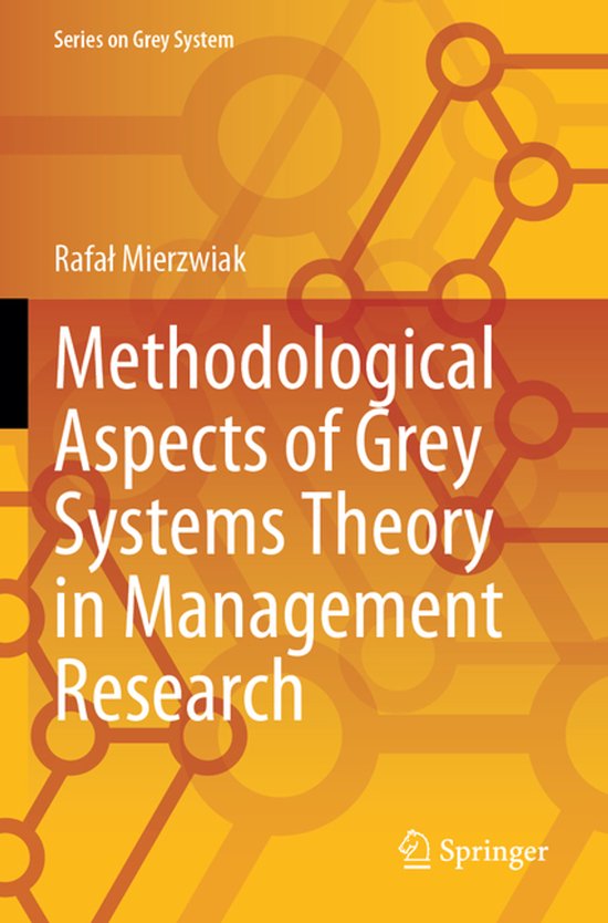 Series on Grey System- Methodological Aspects of Grey System ... - cover