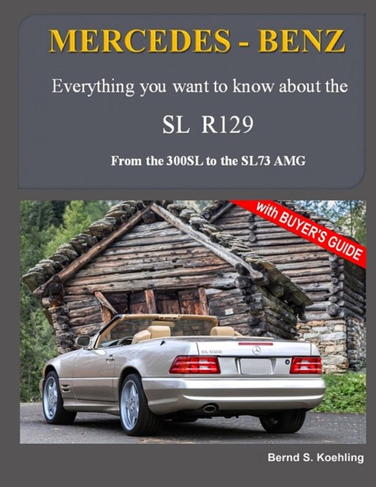 Modern SL- MERCEDES-BENZ, The modern SL cars, The R129 - cover