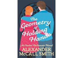 Omslag van Isabel Dalhousie Novels-The Geometry of Holding Hands