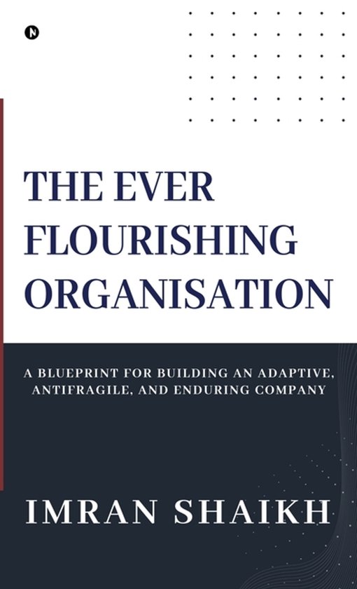 The Ever Flourishing Organisation - cover