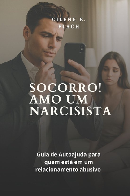 Socorro! Amo Um Narcisista - cover