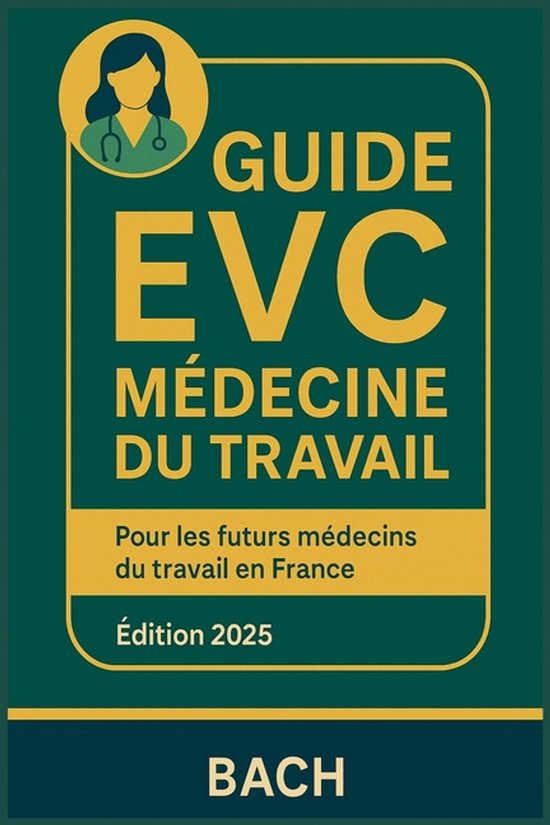 Guide Evc Médecine Du Travail - cover