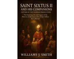Saint Sixtus II and His Companions (Victims of the Valerian Persecution)