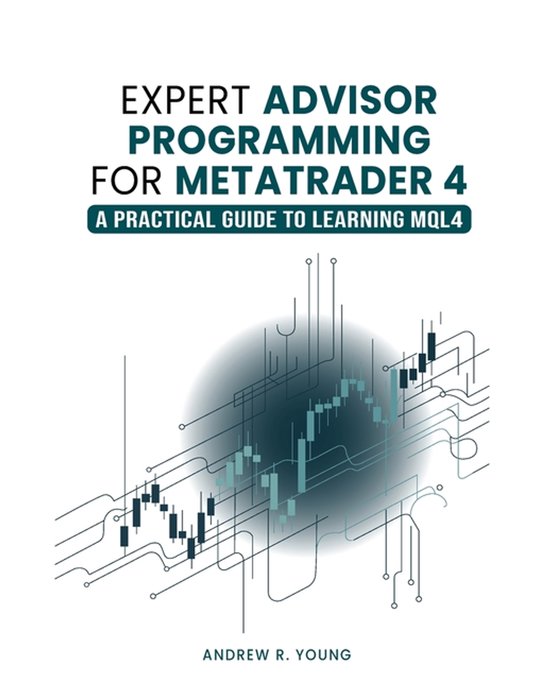 Expert Advisor Programming for MetaTrader 4 - cover