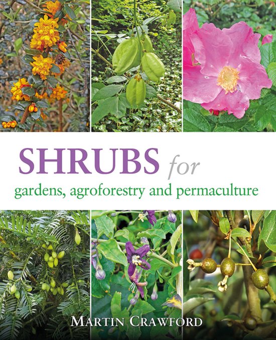 Shrubs for Gardens, Agroforestry, and Permaculture - cover