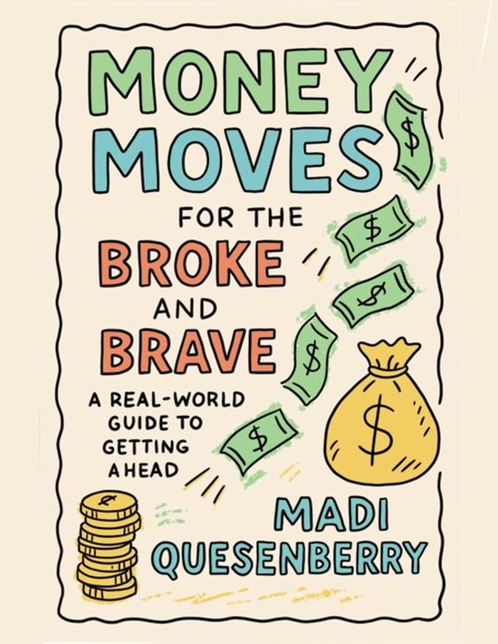 Money Moves for the Broke and Brave - cover