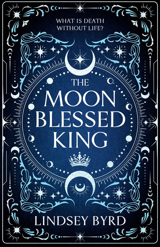 A Tale of Two Crowns Duology-The Moon Blessed King