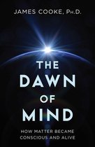 The Dawn of Mind