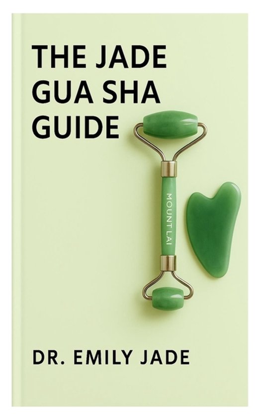 The Jabe Gua Sha Guide - cover