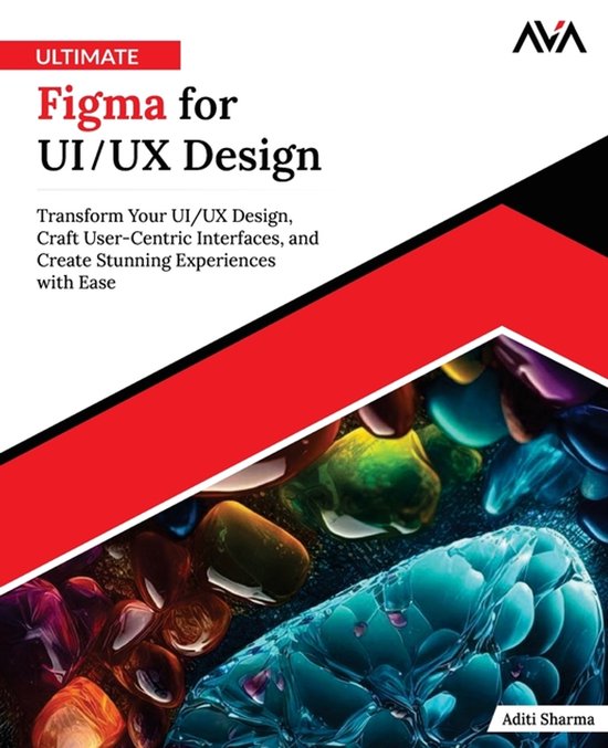Ultimate Figma for UI/UX Design: Transform Your UI/UX Design ... - cover